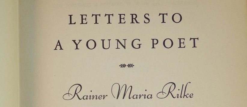 एक युवा कवि को पत्र - 1 - रेनर मारिया रिल्के